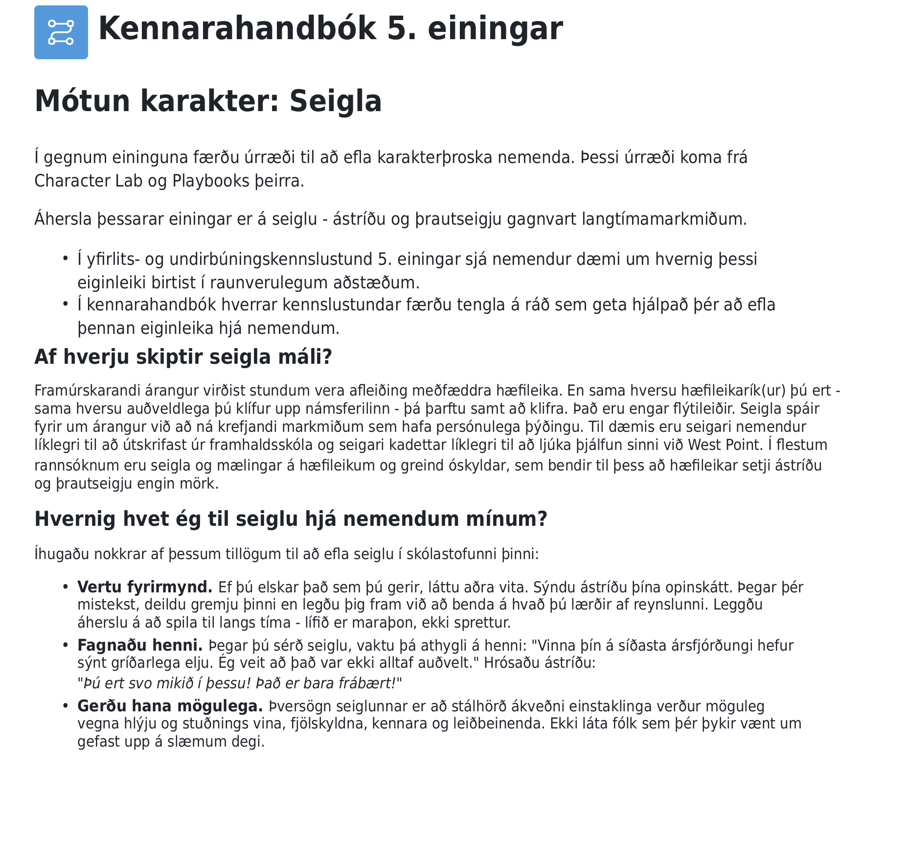 A screenshot from the curriculum showing part of the teacher guide that explains how to implement the Building Character supports. The content focus in this example is about grit.