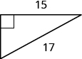 Rétthyrndur þríhyrningur er sýndur. Hæðin er merkt 15 og langhliðin 17.