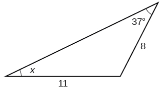 Þríhyrningur. Eitt horn er 37 gráður og mótlæg hlið þess er side = 11. Annað horn er x gráður og mótlæg hlið þess er side = 8.