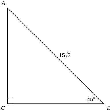 Rétthyrndur þríhyrningur með hornpunkta merkta A, B og C. Langhliðin er 15 sinnum kvaðratrótin af 2 að lengd. Horn B er 45 gráður.