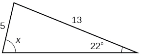 Þríhyrningur. Eitt horn er 22 gráður og hlið þess er mótlæg = 5. Annað horn er x gráður og mótlæg hlið þess er side = 13.